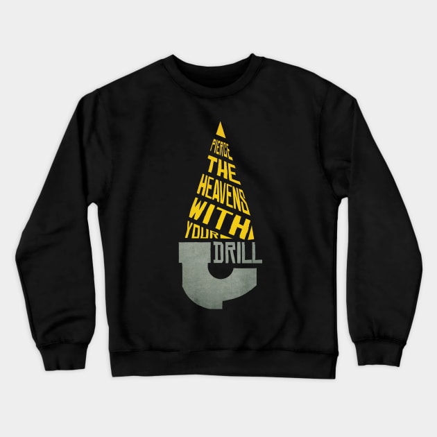 Pierce The Heavens With Your Drill Crewneck Sweatshirt by 5eth